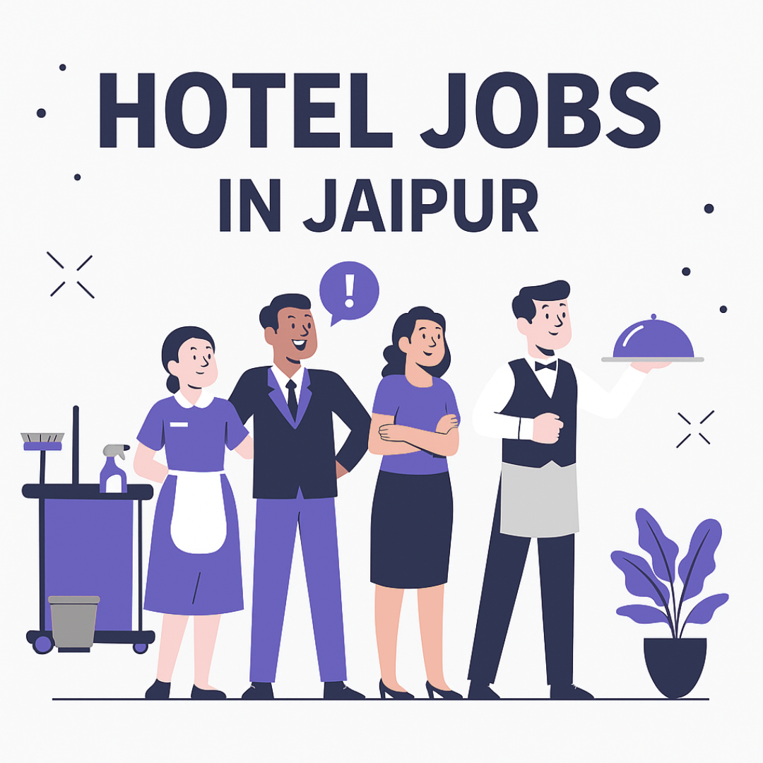 Hotel jobs in Jaipur