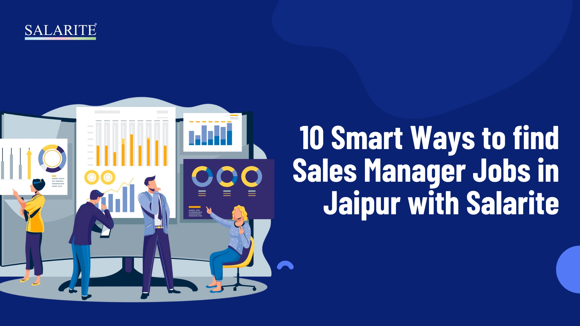 10 Smart Ways to Find Sales Manager Jobs in Jaipur with salarite - Salarite