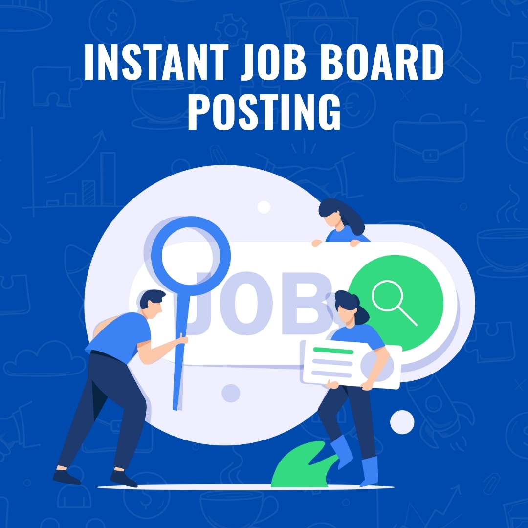 Instant Job Board Posting