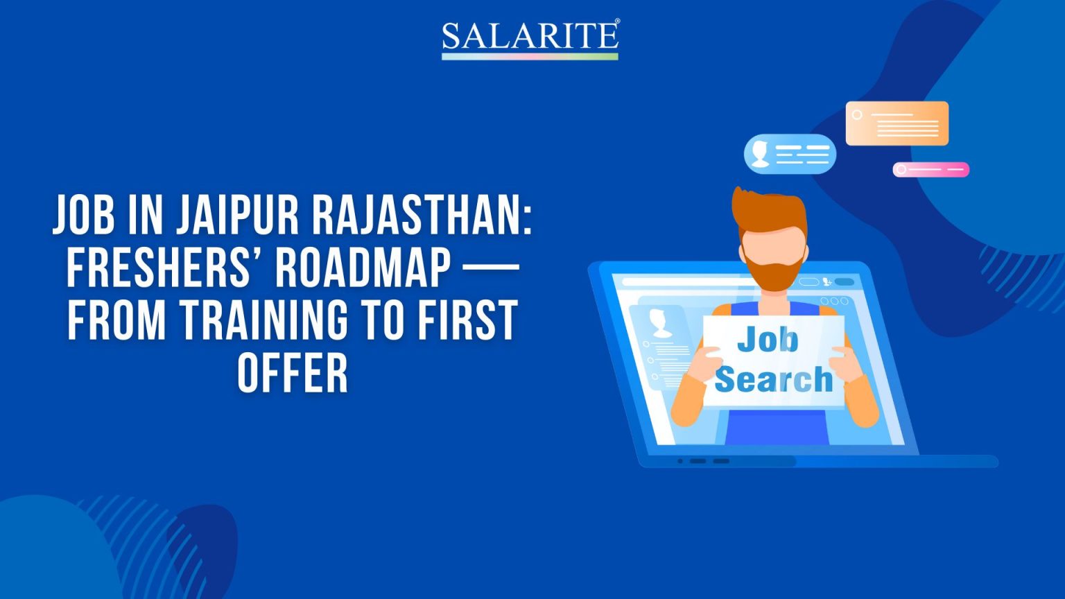 Jobs in Jaipur Rajasthan: Freshers’ Roadmap 2025 - Salarite