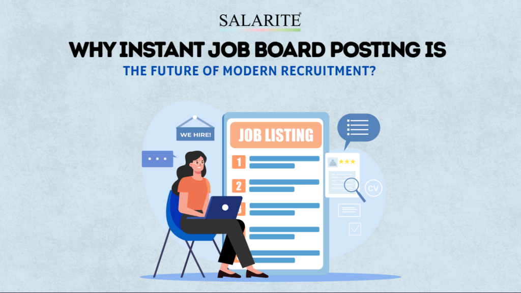 Why Instant Job Board Posting Is the Future of Modern Recruitment? 