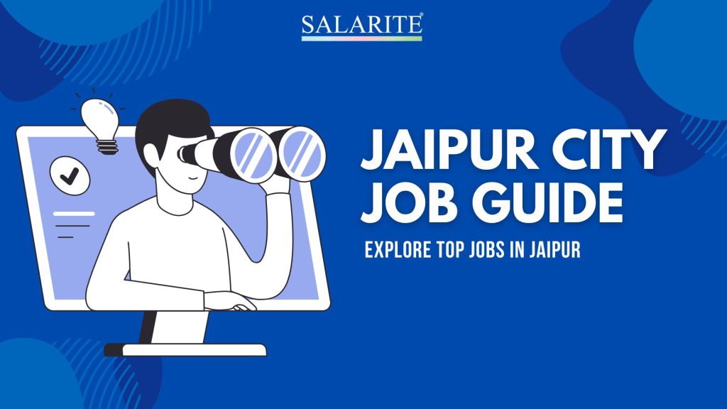 Jaipur City Job guide