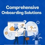 Onboarding Solutions