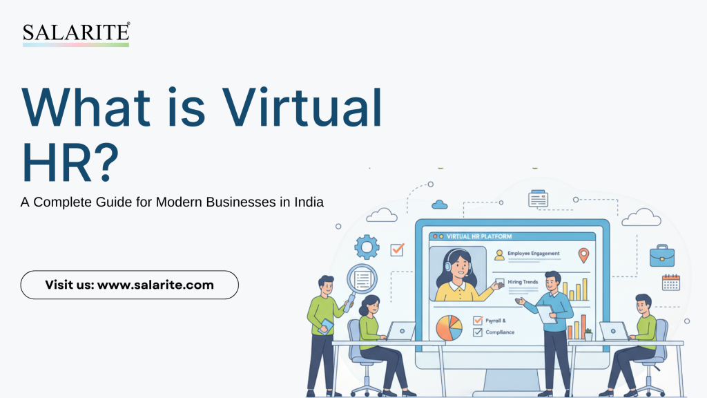 What is Virtual HR? A Complete Guide for Modern Businesses in India