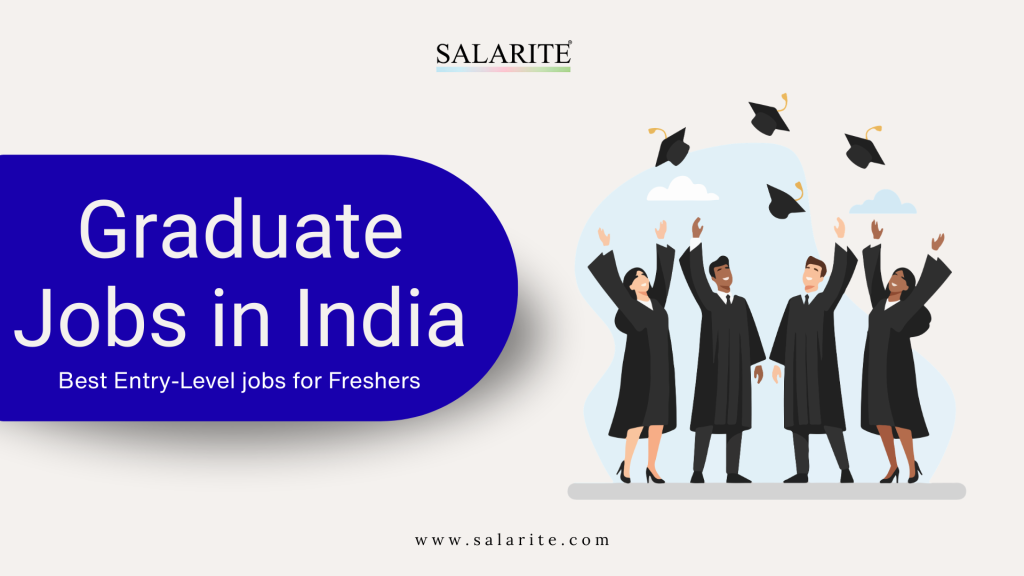 Graduate Jobs in India: Your Complete Entry-Level Career Guide