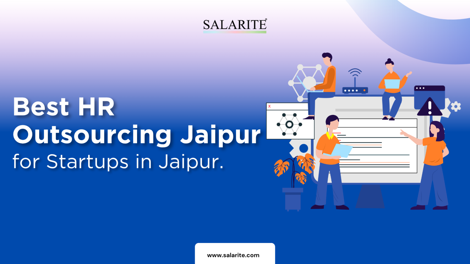 Best HR Outsourcing Jaipur for Startups in Jaipur. - Salarite