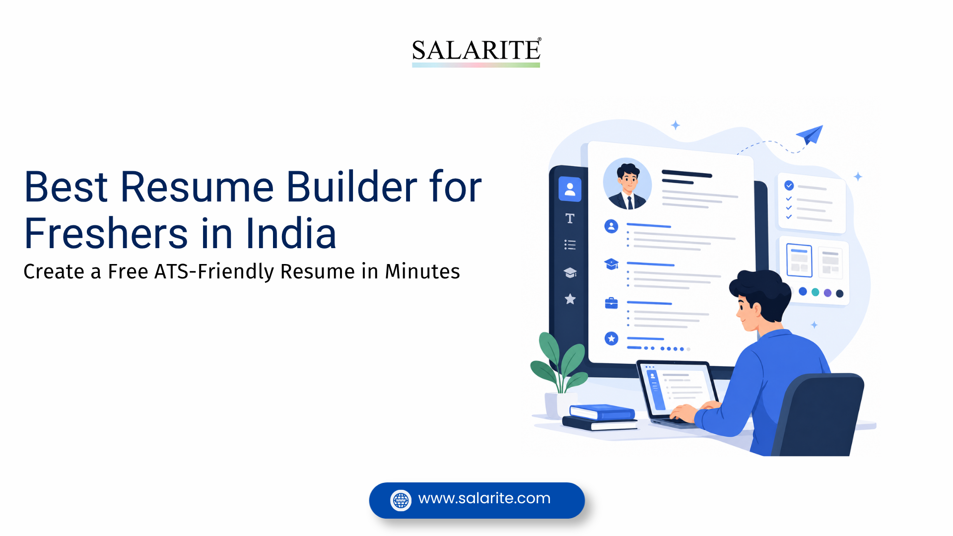 Resume Builder for Freshers | Free, ATS Compliant & Online - Salarite