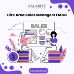 Hire Area Sales Managers FMCG