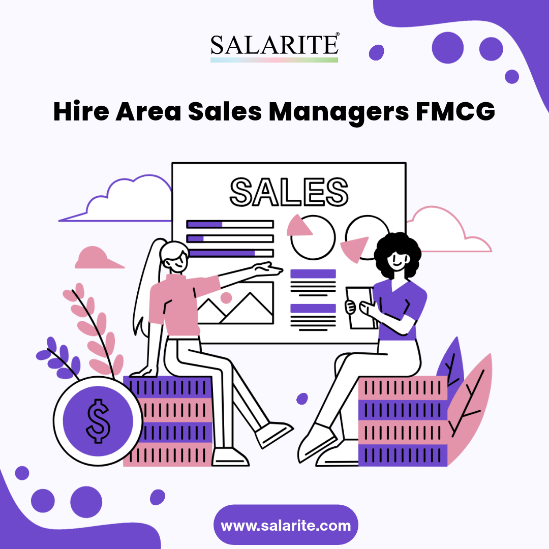 Hire Area Sales Managers FMCG